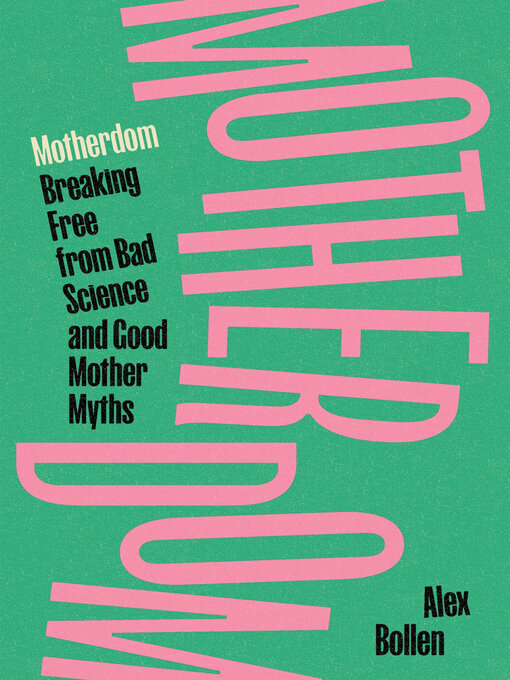 Title details for Motherdom by Alex Bollen - Available